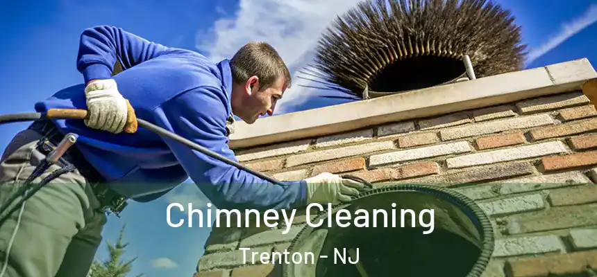 Chimney Cleaning Trenton - NJ